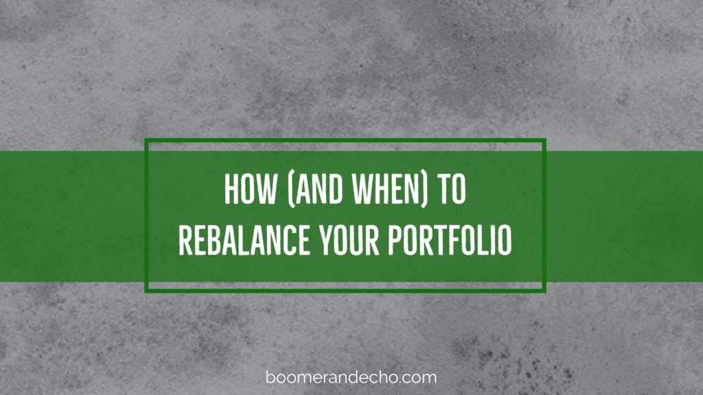 How And When To Rebalance Your Portfolio