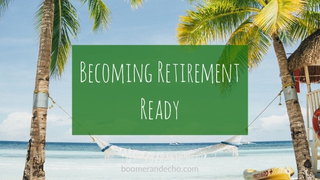 Becoming Retirement Ready