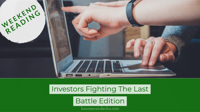 Investors Fighting The Last Battle Edition-1