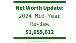 Net Worth Update_ 2024 Mid-Year Review-1
