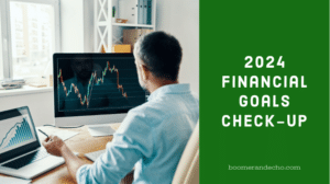 2024 Financial Goals Check-up