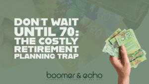 Don’t Wait Until 70: The Costly Retirement Planning Trap