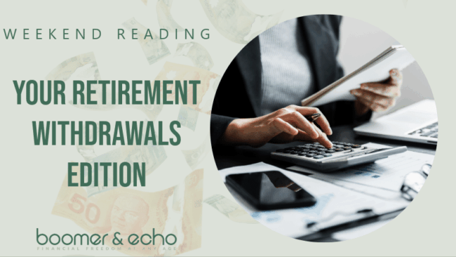 Weekend Reading: Your Retirement Withdrawals Edition