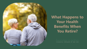 Weekend Reading: What Happens to Your Health Benefits When You Retire?
