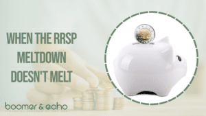 When the RRSP Meltdown Doesn't Melt