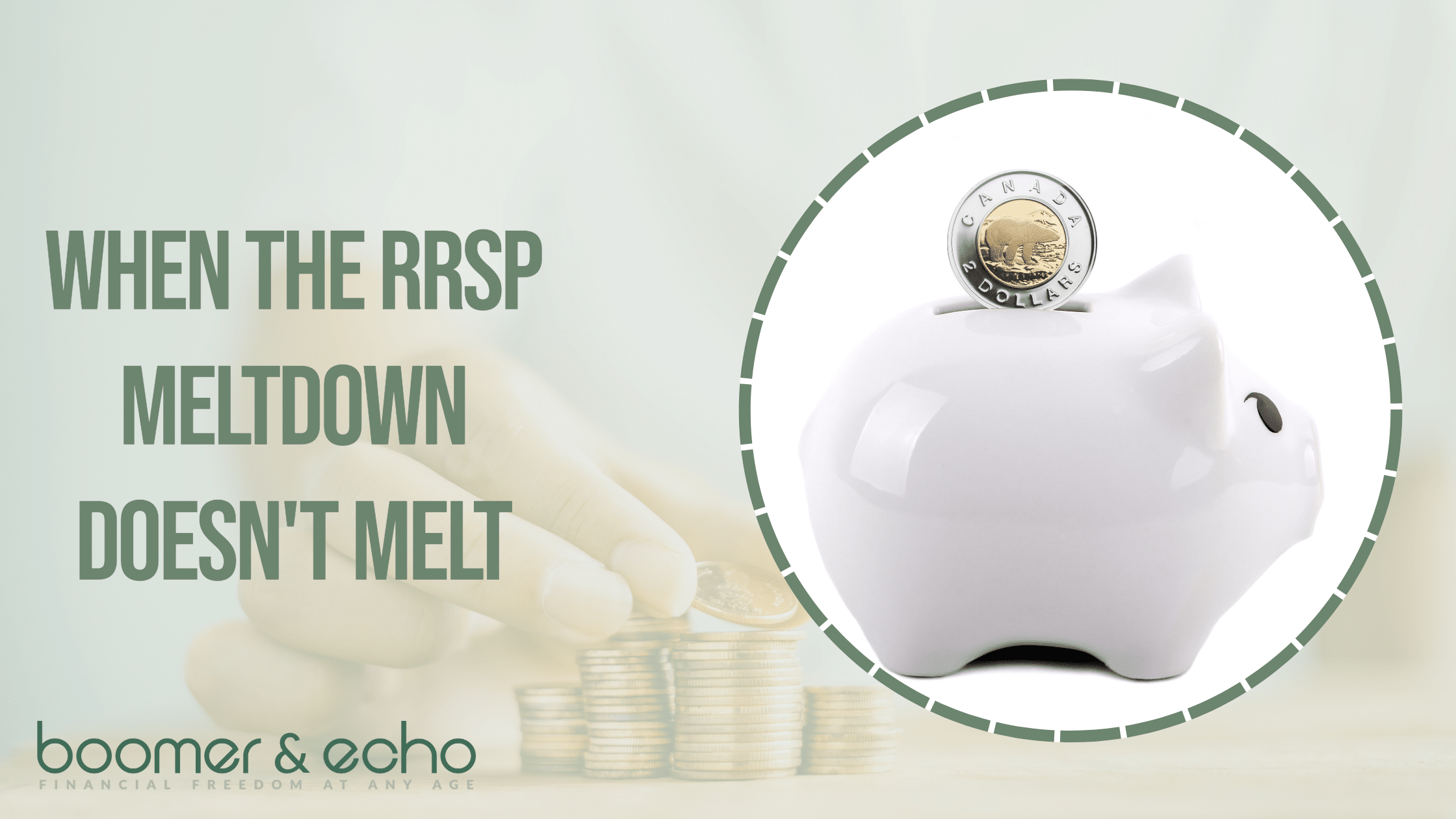 When the RRSP Meltdown Doesn't Melt